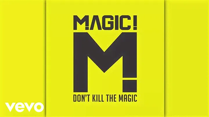 MAGIC! - Let Your Hair Down (Audio)