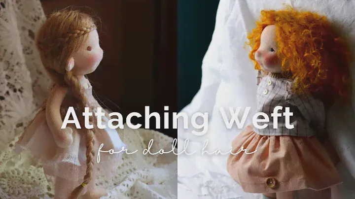 How To Attach Weft To A Doll's Head | Sewing Hair For Natural Fiber Art Dolls