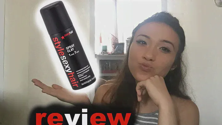 REVIEW: STYLE SEXY HAIR SPRAY CLAY! | Johnna Maree