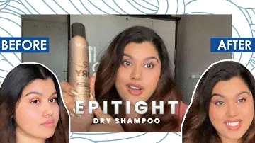 Combat Oily Hair with Epitight Dry Shampoo: Your Solution for Fresh, Clean Looks