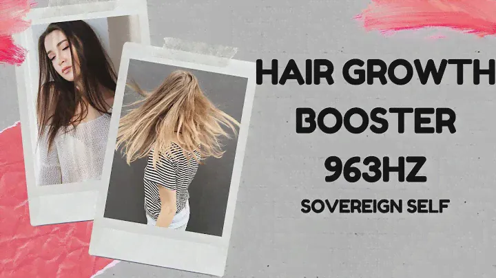 Hair Growth Booster 963hz