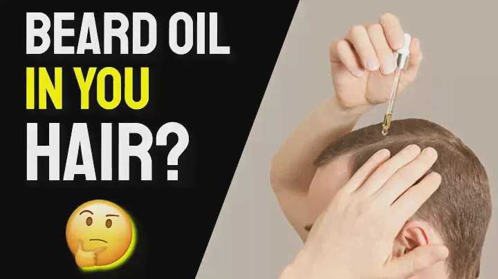 Can You Use Beard Oil in Your Hair? | Beard Care