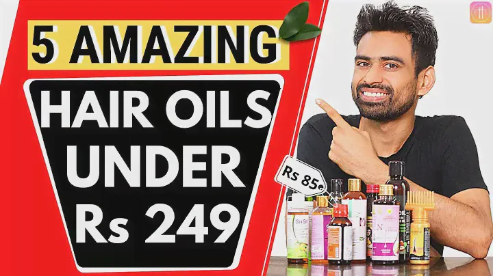 5 Amazing Hair Oils in India under Rs 249 that You Should Try (Not Sponsored)
