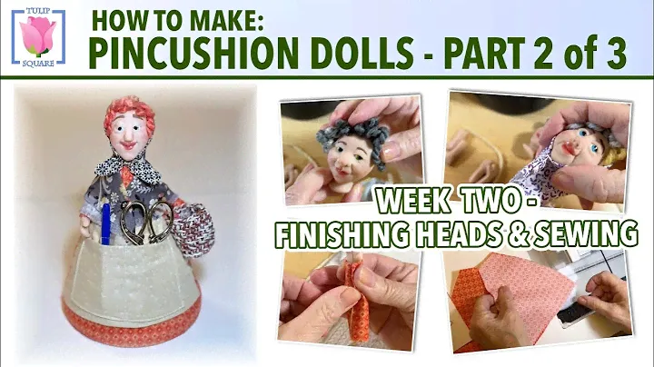 How to Make Polymer Clay Head Pincushion Dolls ✿ Part Two of Three ✿ Free Tutorial by Tulip Square ✿