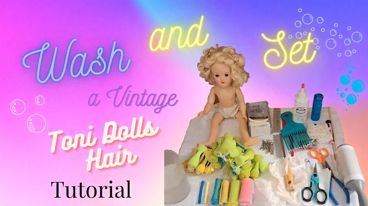 Vintage Doll Restoration Washing and Setting an Ideal Toni Dolls Hair
